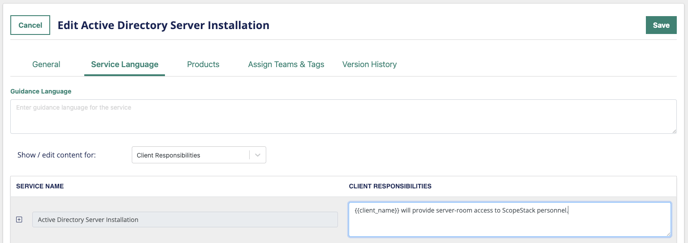 A service with the client name included in the "Client Responsibility" service content